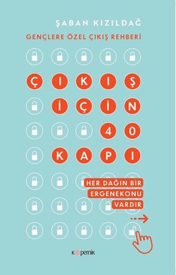Çıkış İçin 40 Kapı