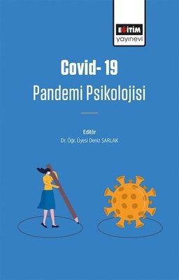Covid 19 Pandemi Psikolojisi