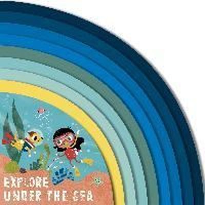 Explore Under the Sea Volume 2