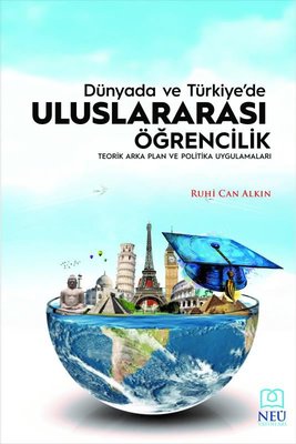 Dünya da ve Türkiye de Uluslararası Öğrencilik