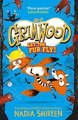 Grimwood Let the Fur Fly the brand new wildly funny adventure laugh your head off