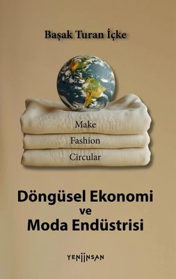 Döngüsel Ekonomi ve Moda