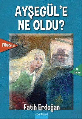 Ayşegül e Ne Oldu