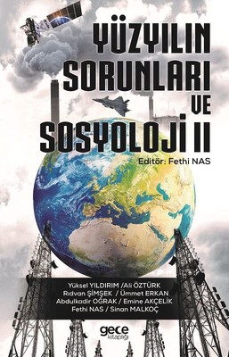 Yüzyılın Sorunları ve Sosyoloji ve II