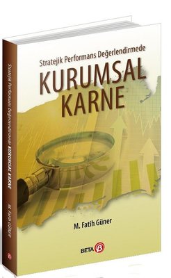 Stratejik Performans Değerlendirmede Kurumsal Karne