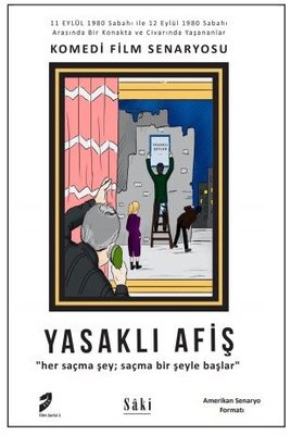 Yasaklı Afiş Komedi Film Senaryosu Küçük Boy