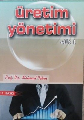 Üretim Yönetimi Cilt 2