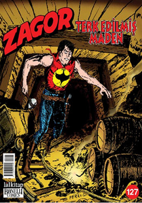 Zagor Sayı 127 Terk Edilmiş Maden