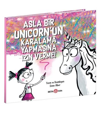Asla Bir Unicornun Karalama Yapmasına İzin Verme