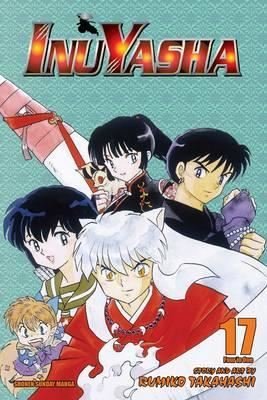 INU YASHA VIZBIG ED TP VOL 17 C 1 0 0 Revelations and Transformations Inuyasha VIZBIG Edition