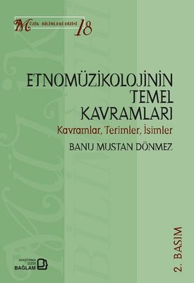 Etnomüzikolojinin Temel Kavramları