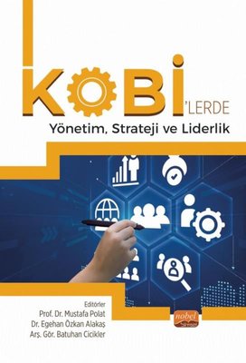 KOBİ lerde Yönetim Strateji ve Liderlik