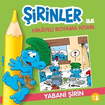 Şirinler İle Hikaye Boyama Kitabı Yabani Şirin