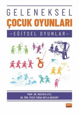 Geleneksel Çocuk Oyunları Eğitsel Oyunlar