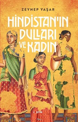 Hindistan ın Dulları ve Kadın