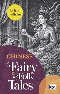 Chinese Fairy Folk Tales