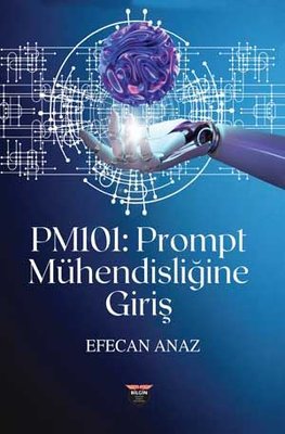 PM101 Prompt Mühendisliğine Giriş