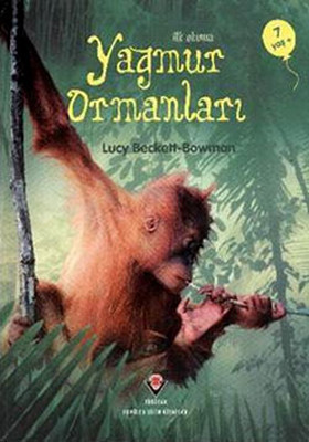 İlk Okuma Yağmur Ormanları