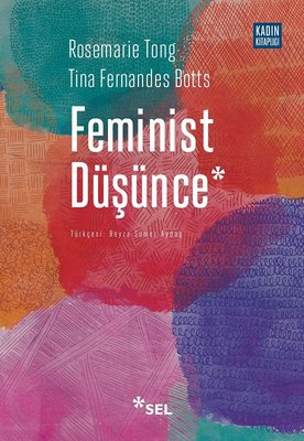 Feminist Düşünce Kapsamlı Bir Giriş