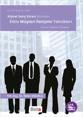 İşletmelerde Kişisel Satış Süreci Açısından Etkin