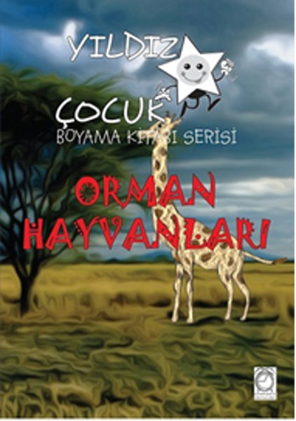 Orman Hayvanları Yıldız Çocuk Boyama Kitabı Serisi