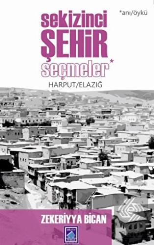 Sekizinci Şehir Seçmeler