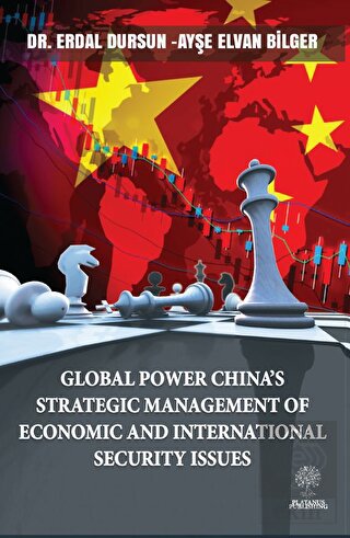 Global Power China s Strategic Management Of Economic and Internaional Security Issues