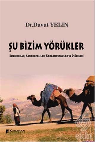 Şu Bizim Yörükler