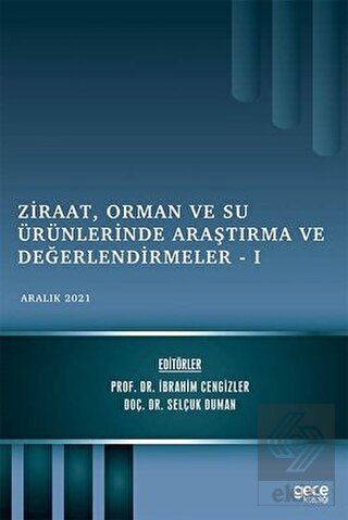 Ziraat Orman ve Su Ürünlerinde Araştırma ve Değer