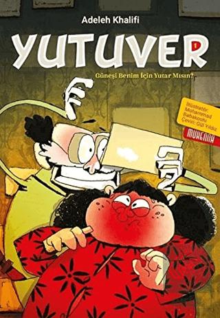 Yutuver 1 Güneşi benim İçin Yutar Mısın