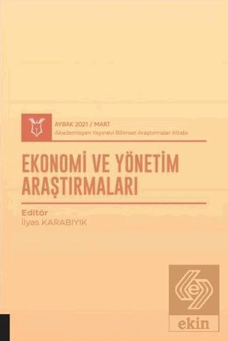 Ekonomi ve Yönetim Araştırmaları AYBAK 2021 Mart