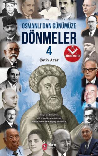 Osmanlı dan Günümüze Dönmeler 2