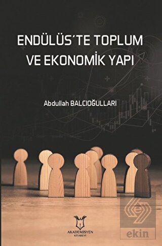 Endülüs te Toplum ve Ekonomik Yapı