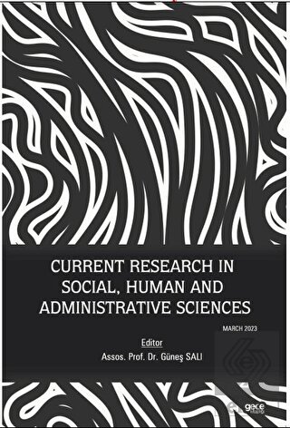 Current Research in Social Human and Administrati