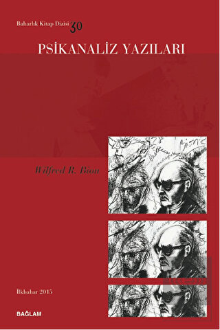 Psikanaliz Yazıları 30 Wilfred R Bion