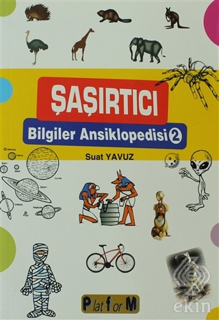 Şaşırtıcı Bilgiler Ansiklopedisi 2