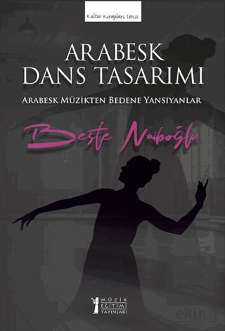 Arabesk Dans Tasarımı