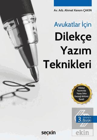 Avukatlar İçin Dilekçe Yazım Teknikleri Dilekçe Yazımında Yapay Zeka Desteği Bölümü İlaveli