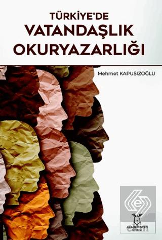 Türkiye de Vatandaşlık Okuryazarlığı