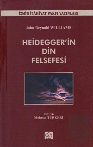 Heidegger in Din Felsefesi