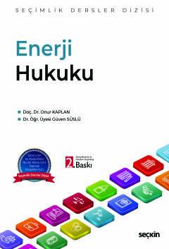 Enerji Hukuku Seçimlik Dersler Dizisi