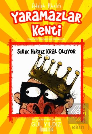 Yaramazlar Kenti 2 Sırık Hırsız Kral Oluyor