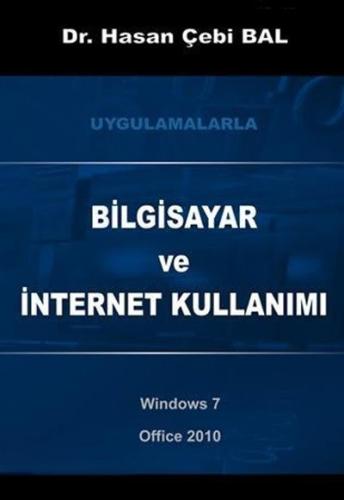 Bilgisayar ve İntenet Kullanımı