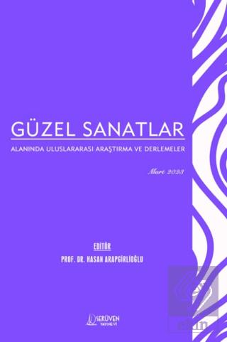 Güzel Sanatlarda Araştırma ve Değerlendirmeler Mayıs 2021
