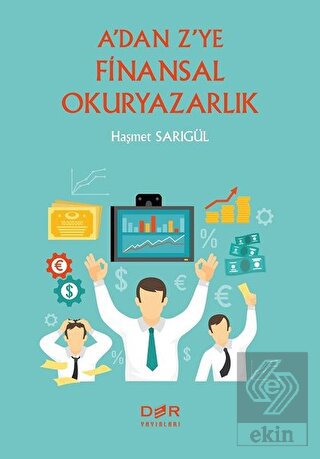 A dan Z ye Finansal Okuryazarlık