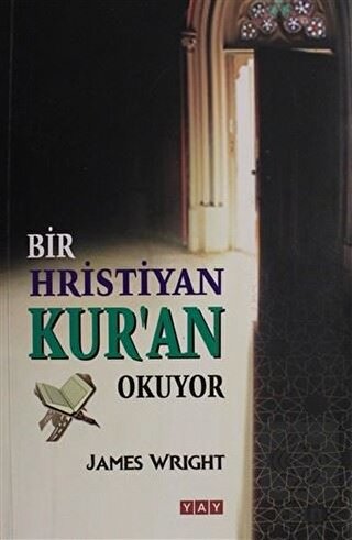 Bir Hristiyan Kur an Okuyor