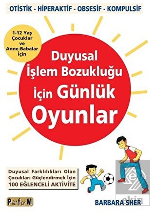 Duyusal İşlem Bozukluğu İçin Günlük Oyunlar