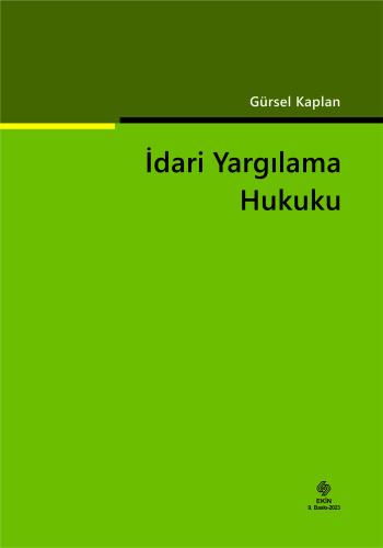 İdari Yargılama Hukuku Gürsel Kaplan 9 Baskı