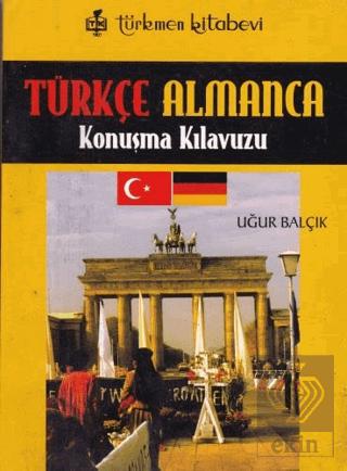Türkçe Almanca Konuşma Kılavuzu