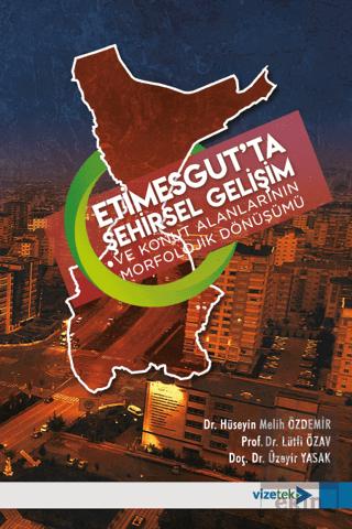 Etimesgutta Şehirsel Gelişim